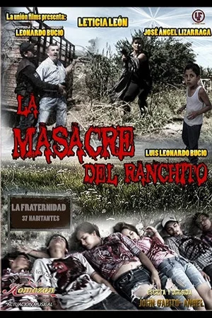 Постер: La masacre del ranchito
