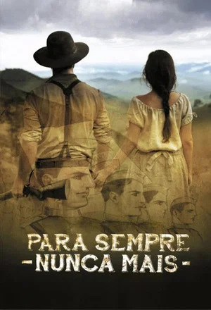 Постер: Para Sempre Nunca Mais