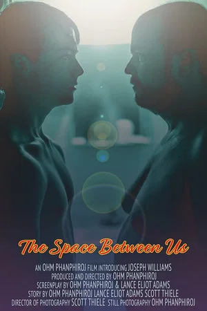 Постер: The Space Between Us