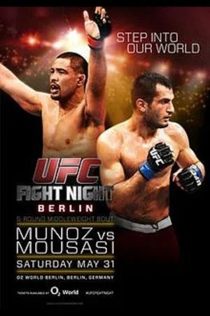 Постер: UFC Fight Night 41: Munoz vs. Mousasi