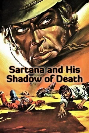 Постер: Sartana and His Shadow of Death