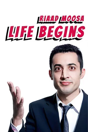 Постер: Riaad Moosa: Life Begins