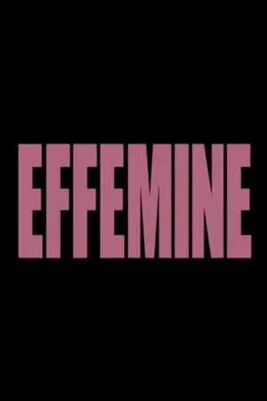 Постер: Efféminé