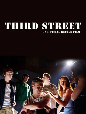 Постер: Recess: Third Street
