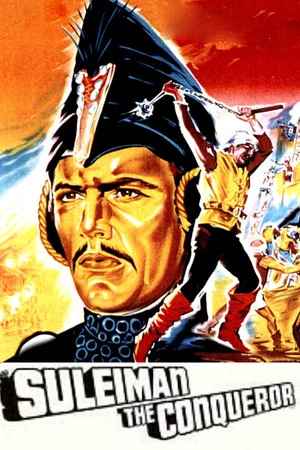 Постер: Suleiman the Conqueror