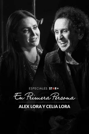 Постер: En primera persona: Álex Lora & Celia Lora
