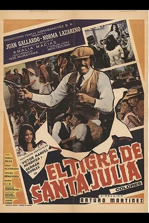 Постер: El Tigre De Santa Julia