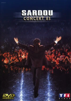Постер: Michel Sardou - Concert 85 Forest National