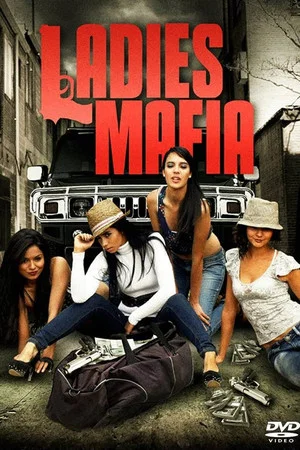 Постер: Ladies Mafia