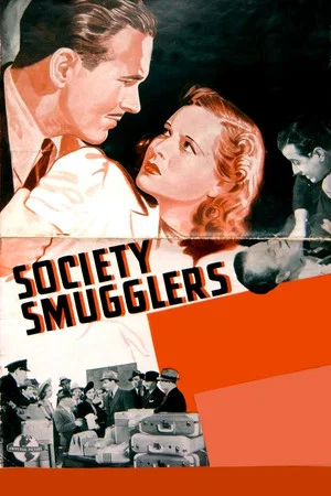 Постер: Society Smugglers