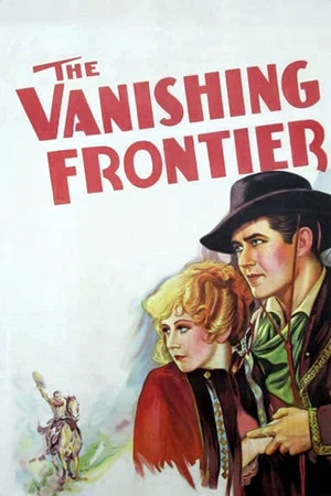 Постер: The Vanishing Frontier