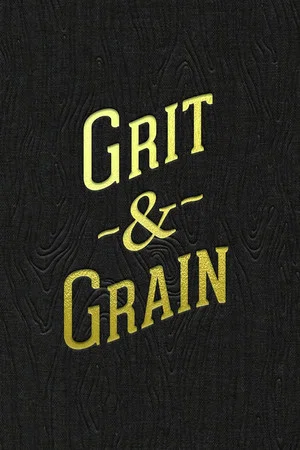 Постер: Grit and Grain: The Story of Bourbon County Stout