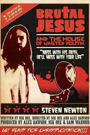 Постер: Brutal Jesus and the House of Wasted Youth