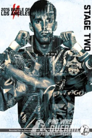 Постер: PWG: 2015 Battle of Los Angeles - Stage Two