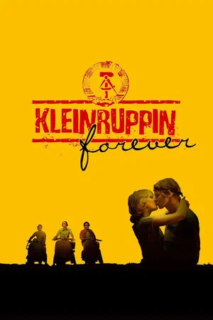 Постер: Kleinruppin Forever