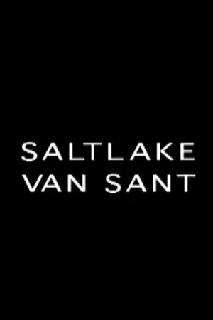 Постер: Saltlake Van Sant