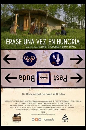 Постер: Once Upon A Time In Hungary