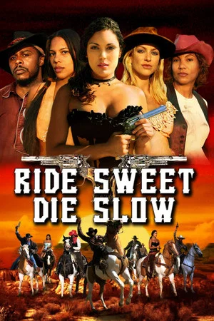 Постер: Ride Sweet Die Slow
