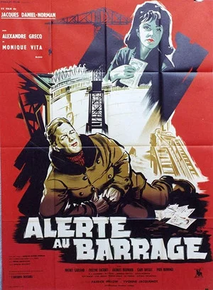 Постер: Alerte au barrage