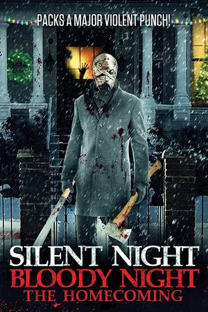 Постер: Silent Night, Bloody Night: The Homecoming