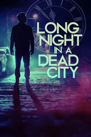 Постер: Long Night in a Dead City