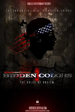 Постер: Hidden Colors 3: The Rules of Racism