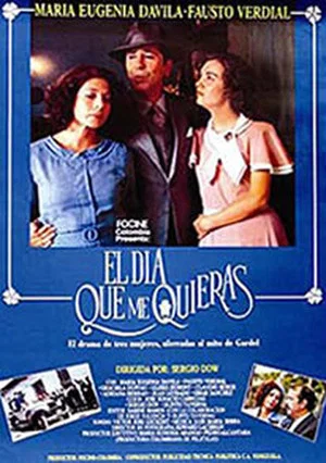 Постер: El día que me quieras