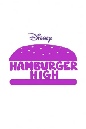 Постер: Hamburger High