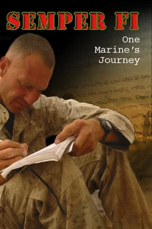 Постер: Semper Fi: One Marine's Journey