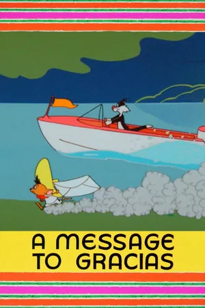 Постер: A Message to Gracias
