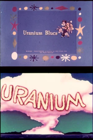 Постер: Uranium Blues