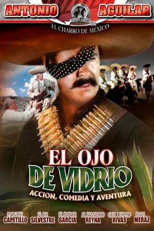 Постер: El ojo de vidrio