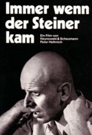 Постер: Immer wenn der Steiner kam