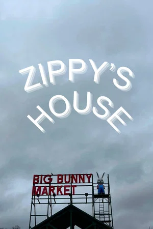 Постер: Zippy's House