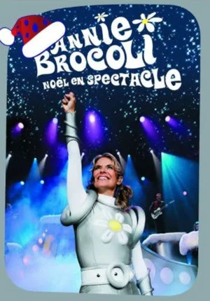 Постер: Annie Brocoli : Noël en spectacle