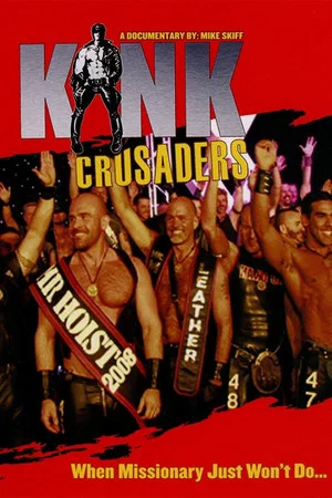 Постер: Kink Crusaders