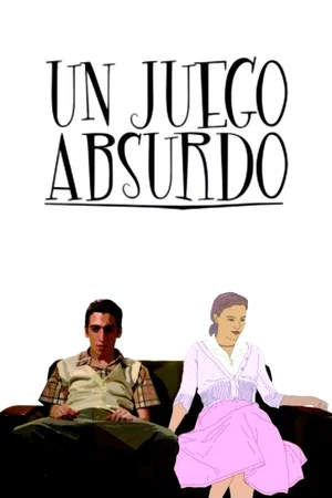 Постер: Un juego absurdo