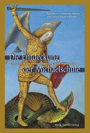 Постер: Die Entdeckung der Michaelschule – Einblicke in die heilkünstlerische Sprachgestaltung