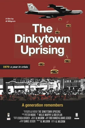 Постер: The Dinkytown Uprising