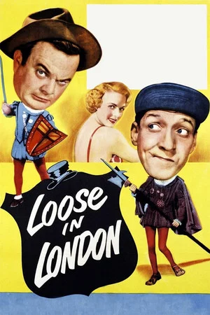 Постер: Loose in London