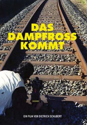 Постер: Das Dampfross kommt