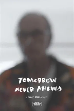 Постер: Tomorrow Never Knows