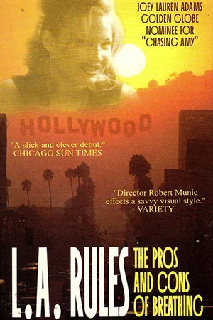 Постер: L.A. Rules The Pros & Cons of Breathing