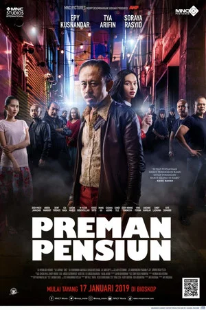 Постер: Preman Pensiun: The Movie