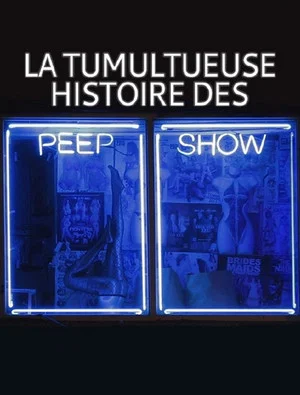 Постер: Vom Kommen und Gehen der Peepshows