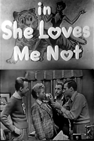 Постер: She Loves Me Not