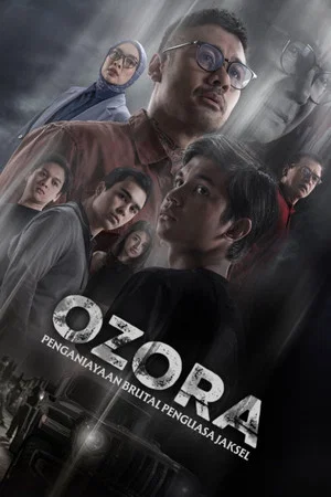 Постер: Ozora: Penganiayaan Brutal Penguasa Jaksel