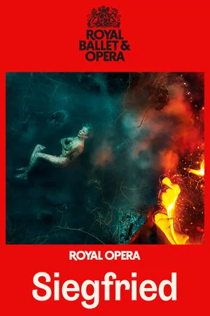 Постер: Siegfried - Royal Ballet & Opera House