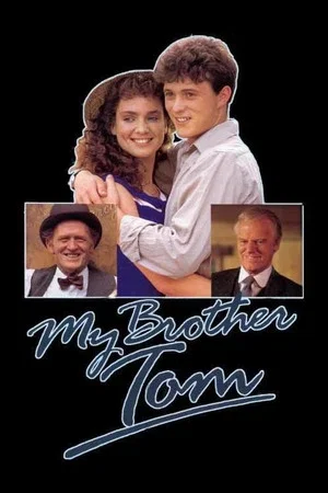 Постер: My Brother Tom