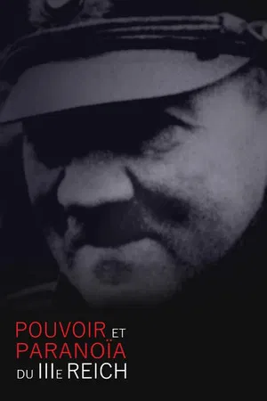 Постер: Power and Paranoia of the Third Reich